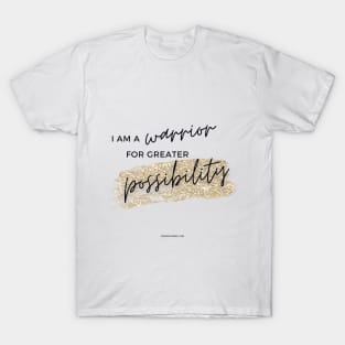 Warrior for Possibility T-Shirt